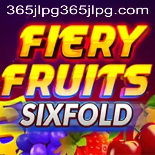 FieryFruitsSixFold: A Comprehensive Guide to the Sizzling New Game